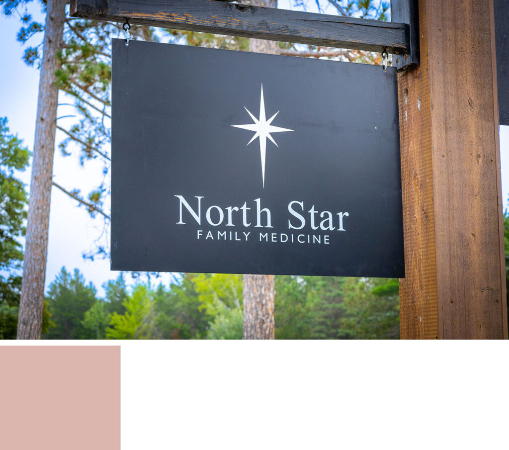 North Star Family Medicine in the North Woods of Brainerd, MN.