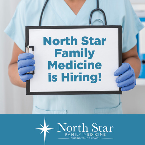 North Star Family Medicine is Hiring