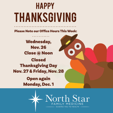 2025 Thanksgiving Hours North Star Family Medicine