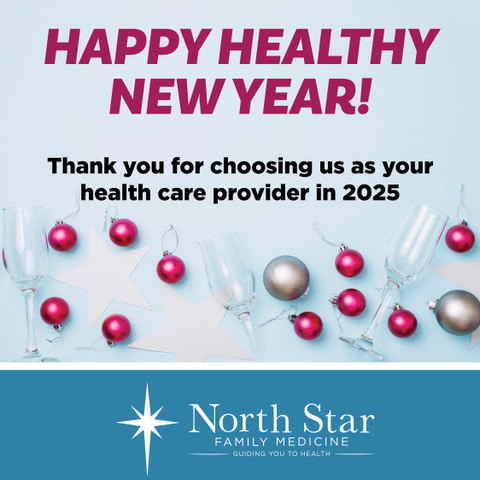 Happy New Year 2026 from North Star Family Medicine, Your Favorite Family Clinic!