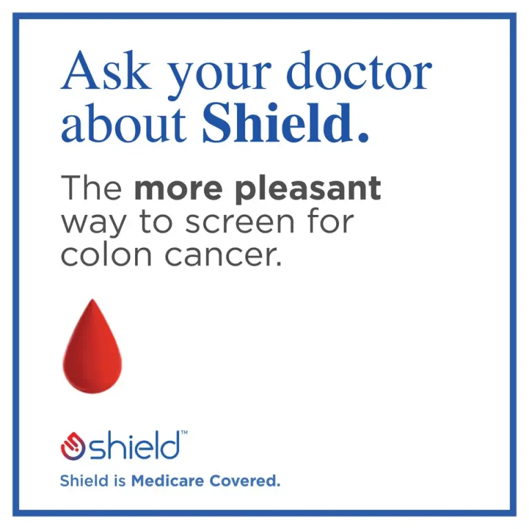 Shield - the more pleasant way to screen for colon cancer.